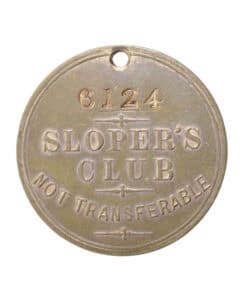Sloperian Token (Sloper's Club) Circa 1880 - Image 4