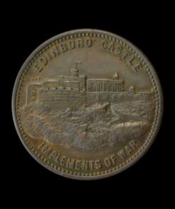 Edinboro' Castle Implements of War 1879 Medal